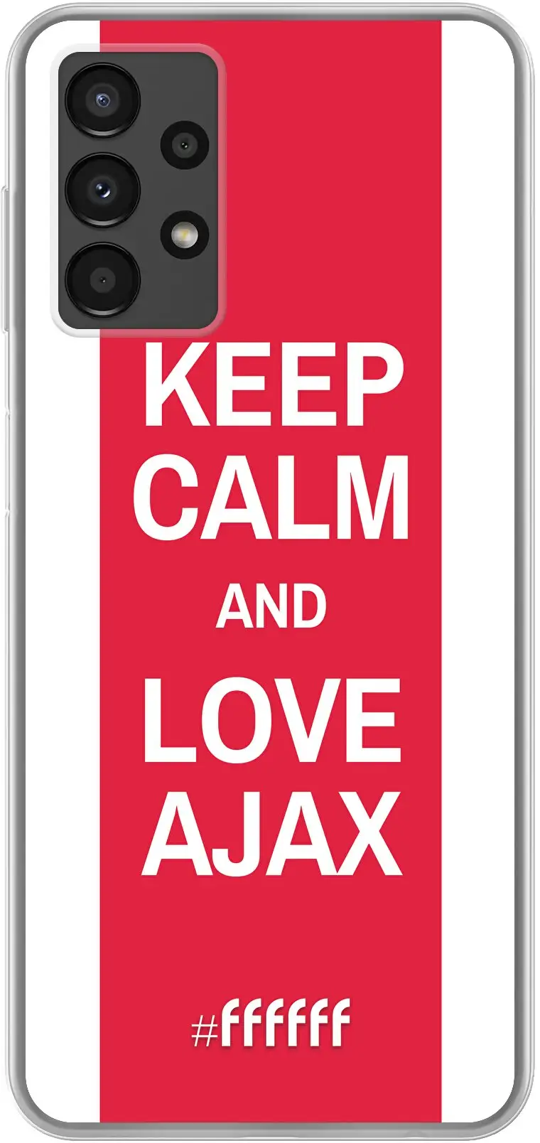 AFC Ajax Keep Calm Galaxy A13 4G