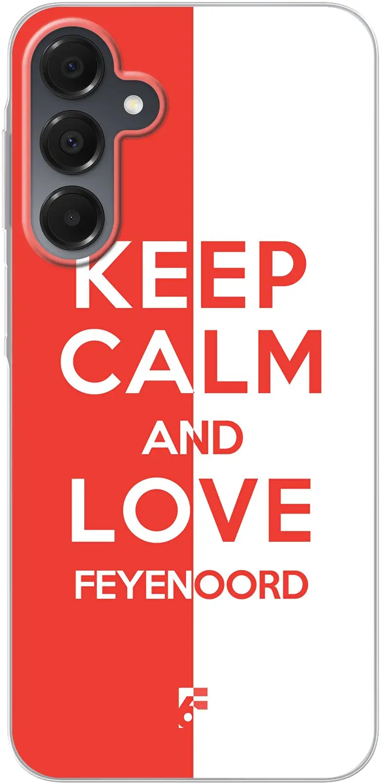 Feyenoord - Keep calm Galaxy A16