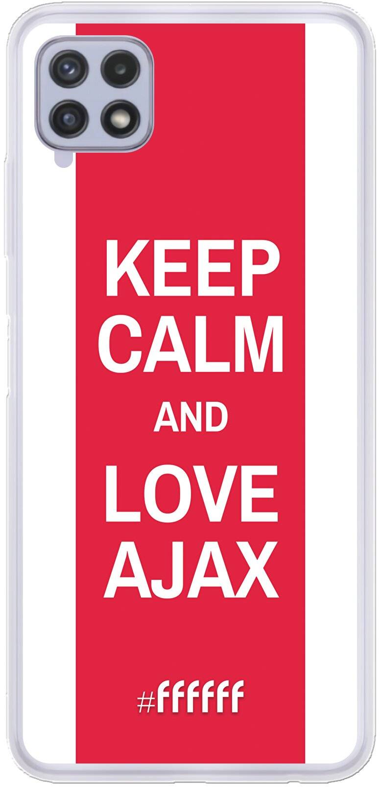AFC Ajax Keep Calm Galaxy A22 4G