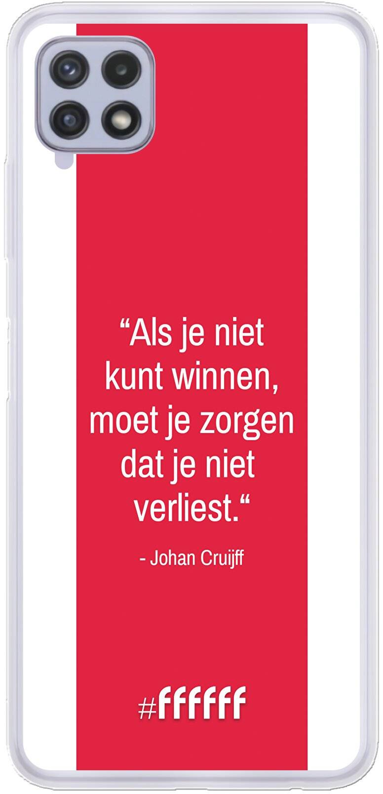 AFC Ajax Quote Johan Cruijff Galaxy A22 4G