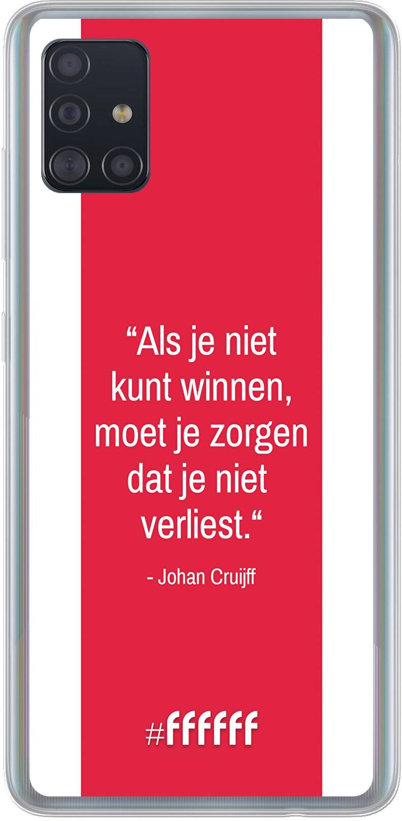 AFC Ajax Quote Johan Cruijff Galaxy A51