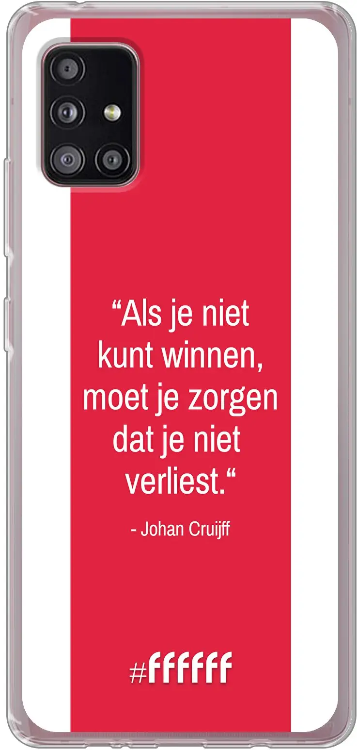 AFC Ajax Quote Johan Cruijff Galaxy A51