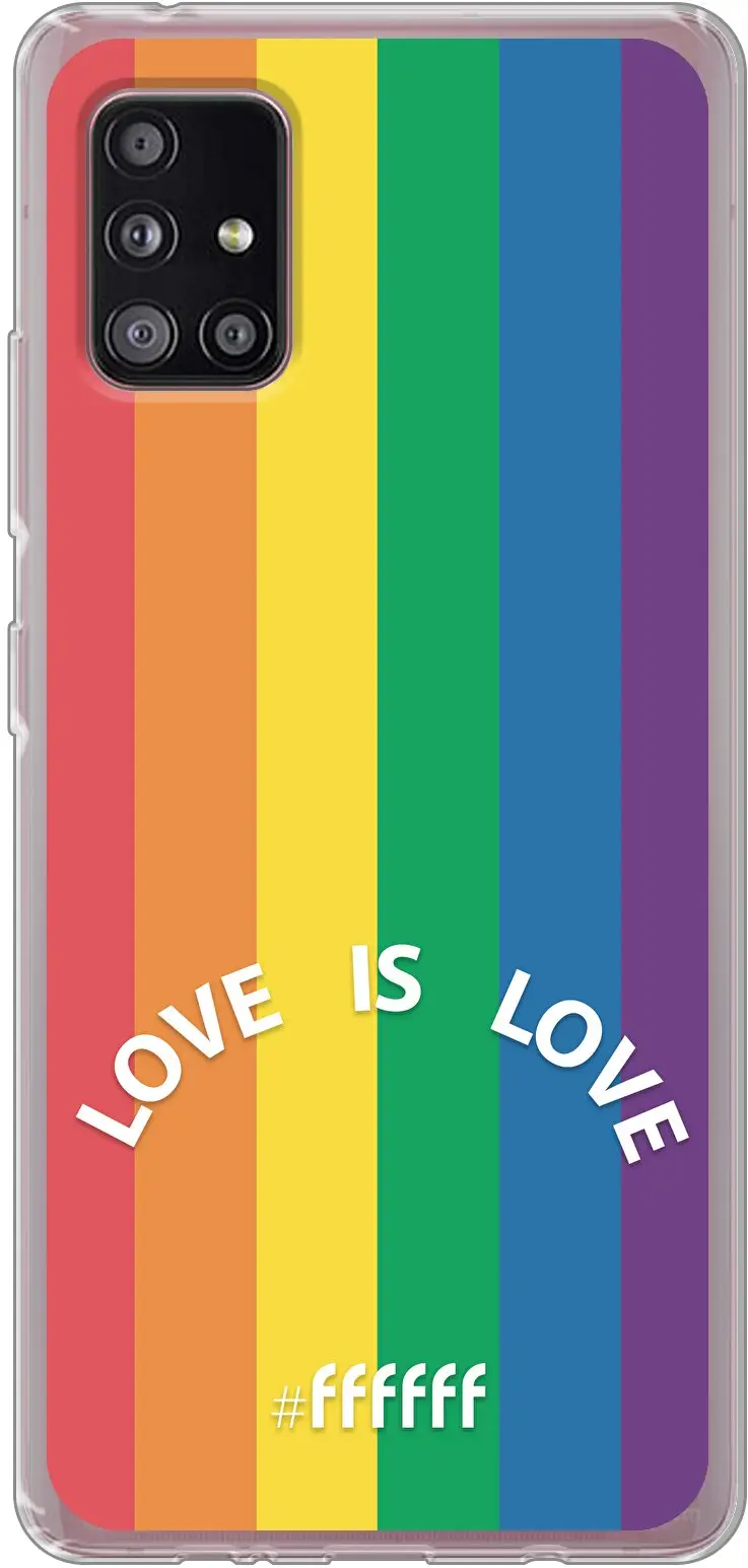 #LGBT - Love Is Love Galaxy A51 5G