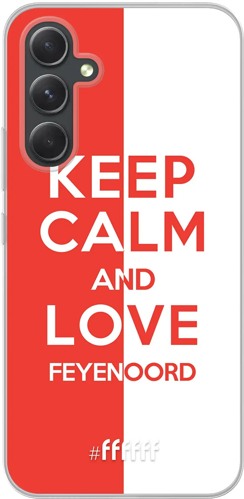 Feyenoord - Keep calm Galaxy A54 5G