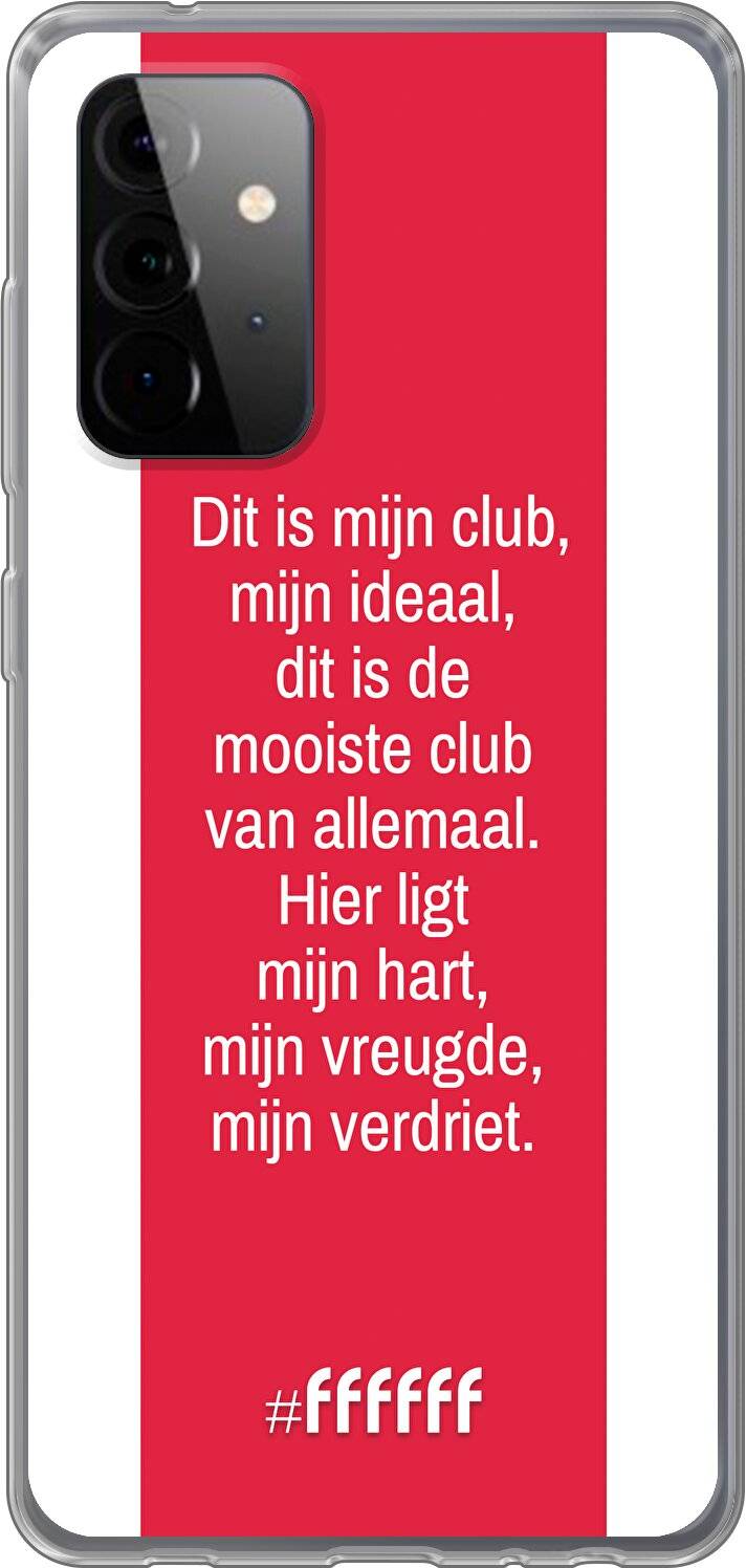 AFC Ajax Dit Is Mijn Club Galaxy A72