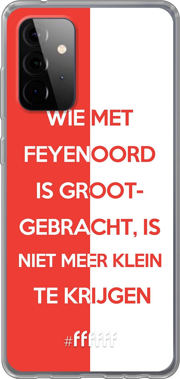 Feyenoord - Grootgebracht Galaxy A72
