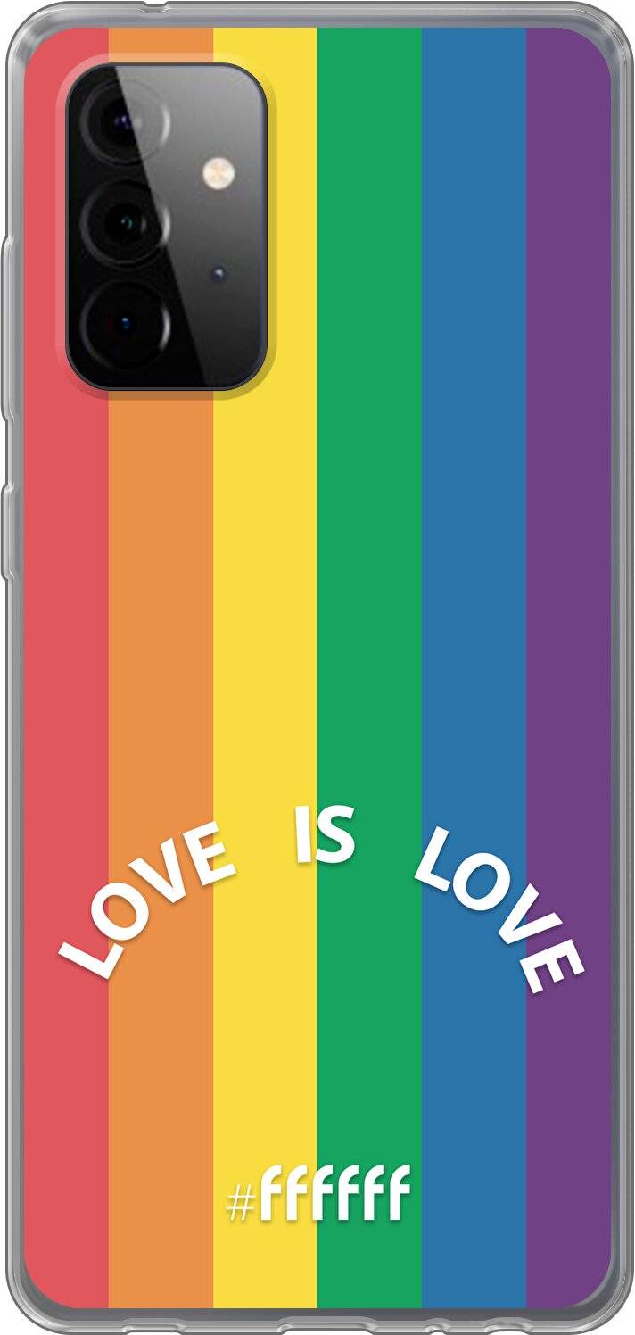 #LGBT - Love Is Love Galaxy A72