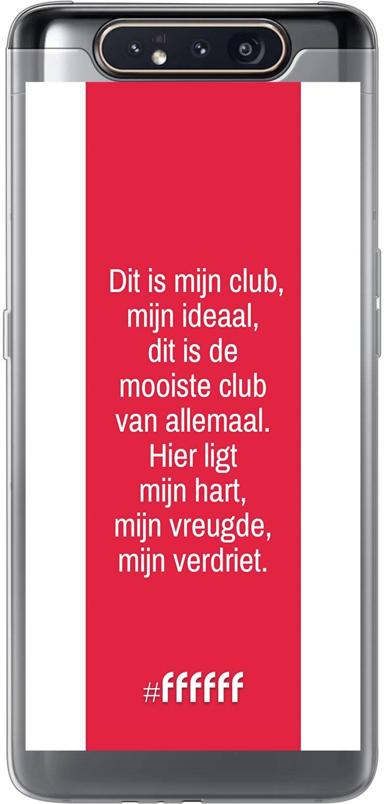 AFC Ajax Dit Is Mijn Club Galaxy A80