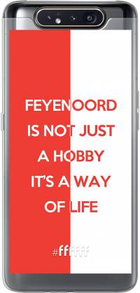 Feyenoord - Way of life Galaxy A80