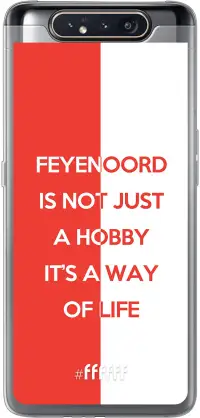 Feyenoord - Way of life Galaxy A80