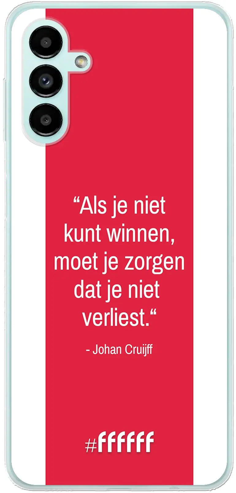 AFC Ajax Quote Johan Cruijff Galaxy A04s