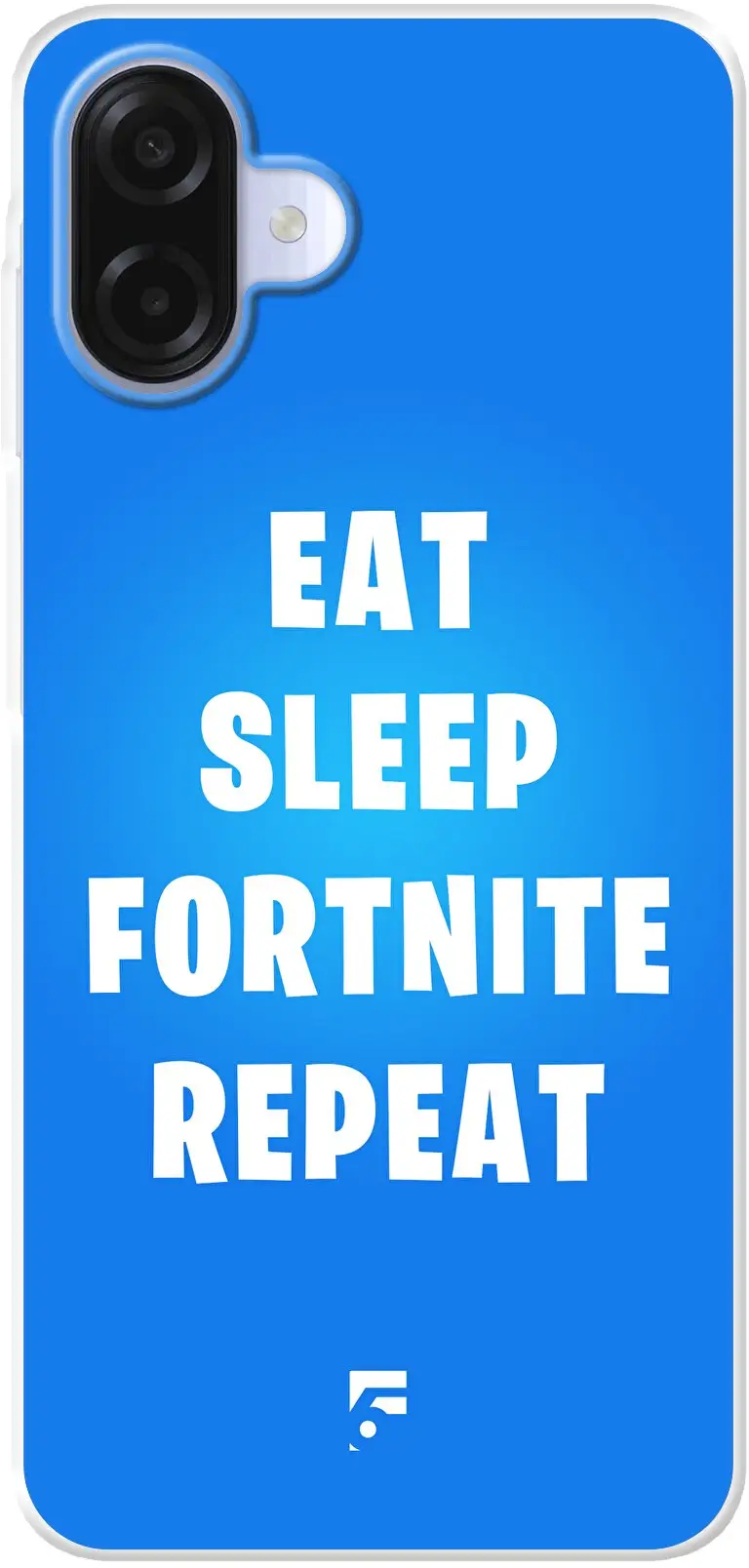 Fortnite - Eat Sleep Fortnite Repeat Galaxy A07