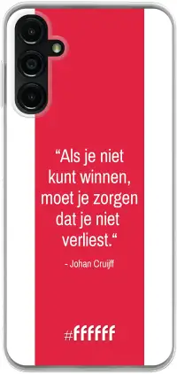 AFC Ajax Quote Johan Cruijff Galaxy A14 / Galaxy A14 5G