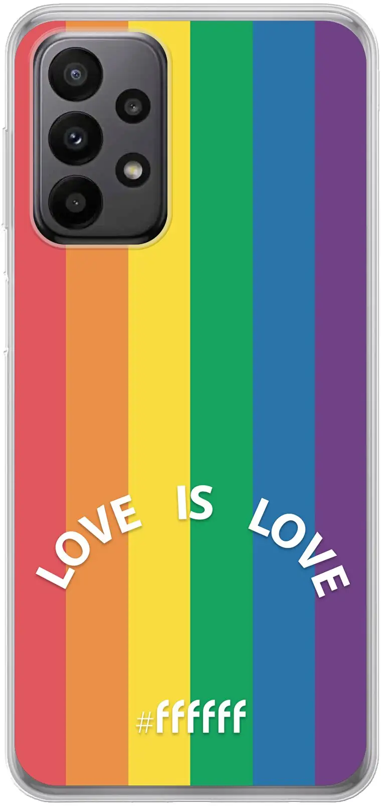 #LGBT - Love Is Love Galaxy A23 5G