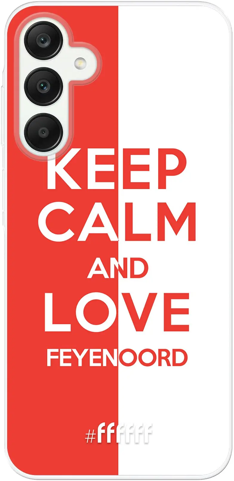 Feyenoord - Keep calm Galaxy A25