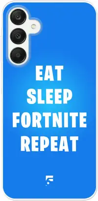 Fortnite - Eat Sleep Fortnite Repeat Galaxy A25