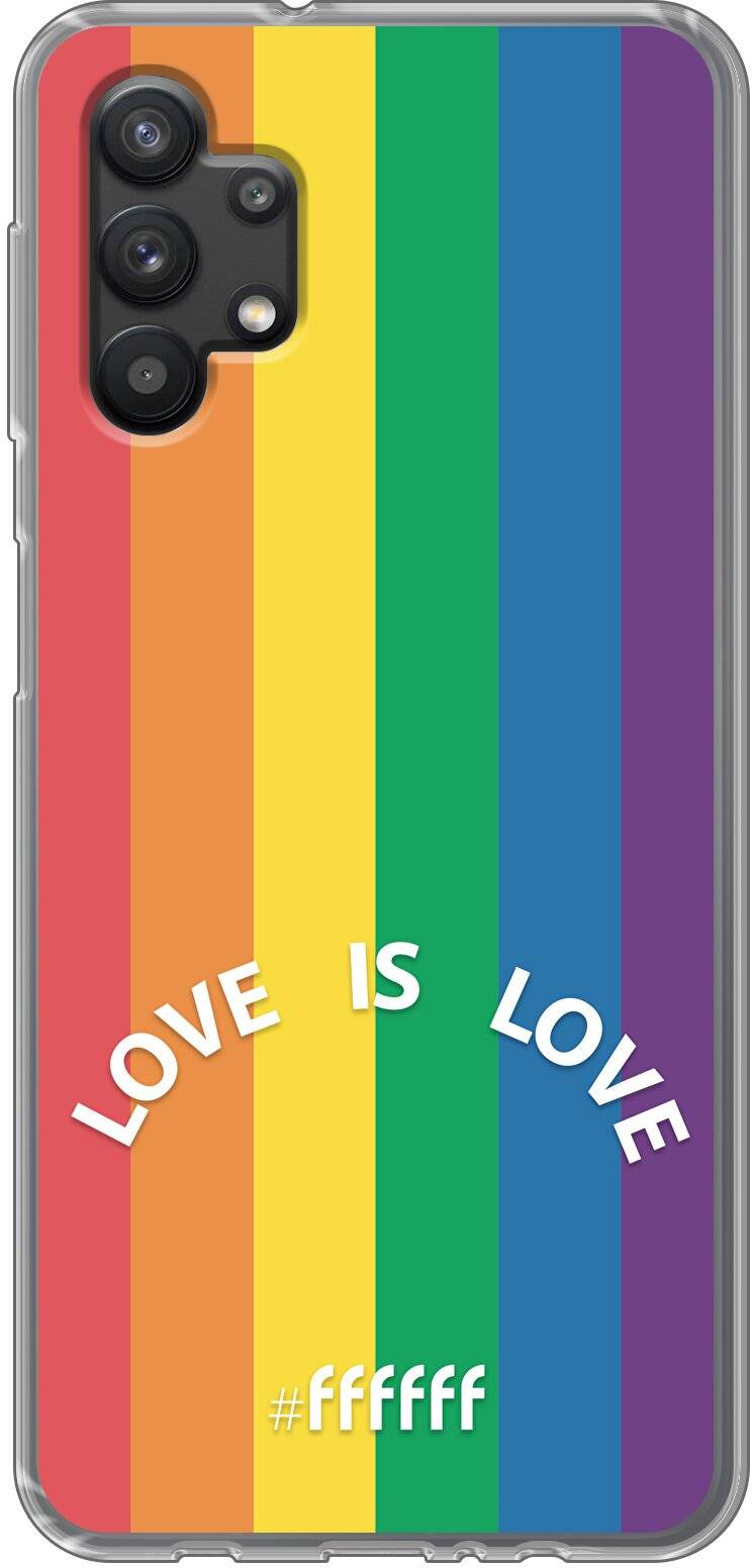 #LGBT - Love Is Love Galaxy A32 5G