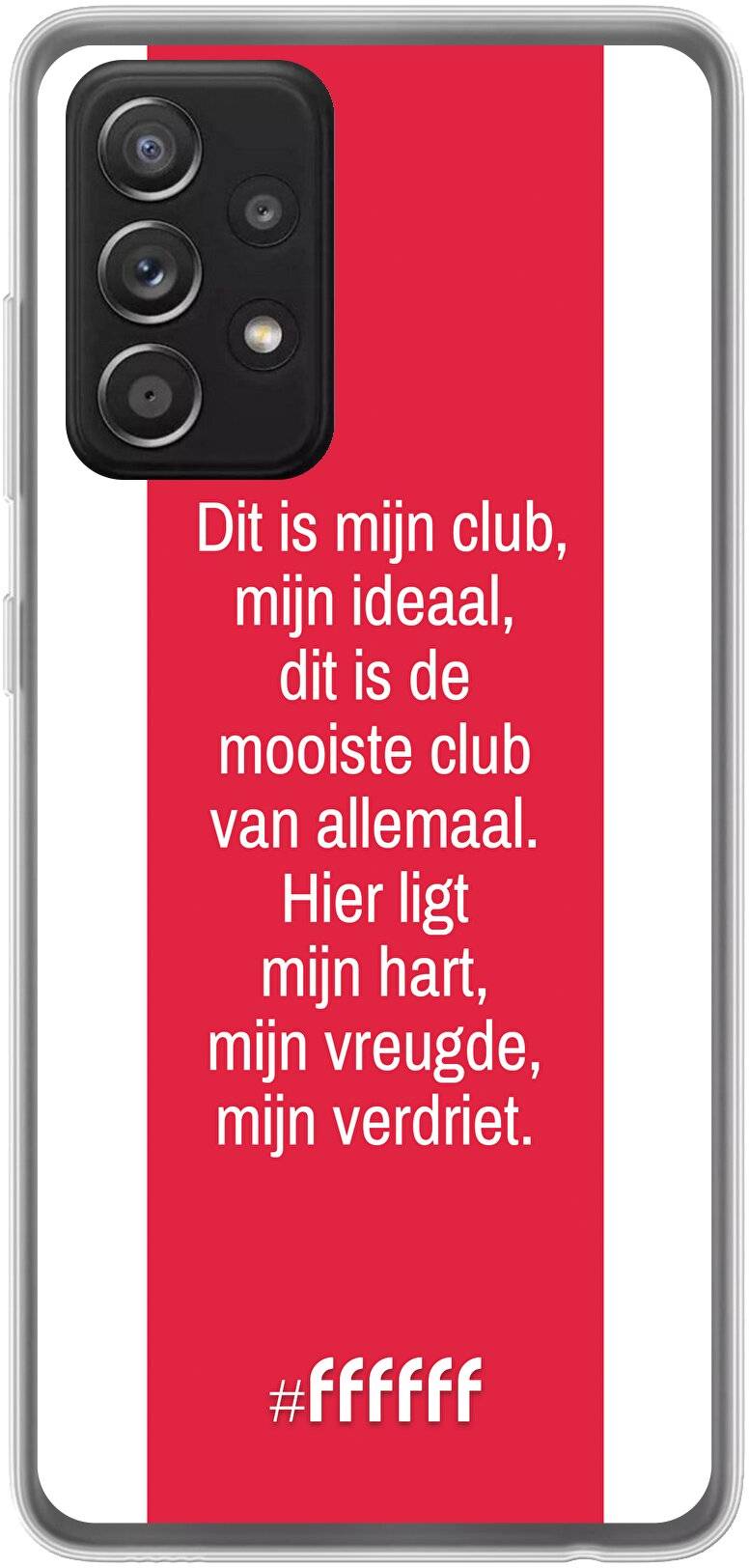 AFC Ajax Dit Is Mijn Club Galaxy A52