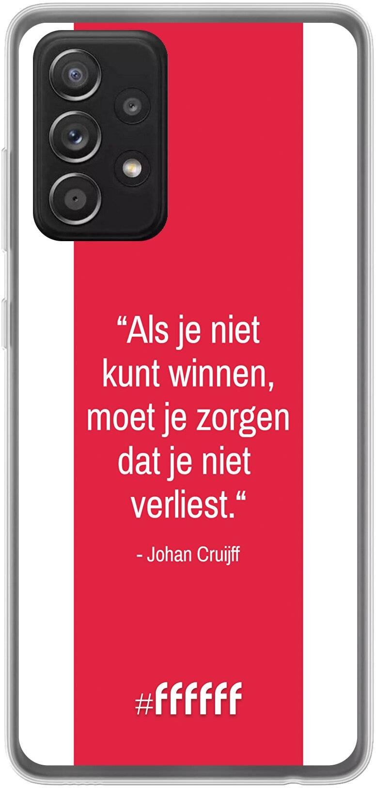 AFC Ajax Quote Johan Cruijff Galaxy A52