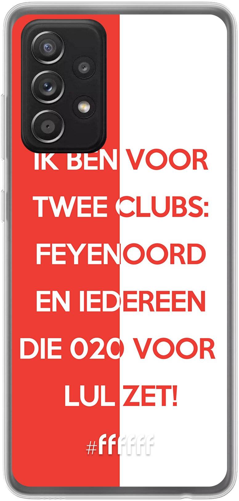 Feyenoord - Quote Galaxy A52
