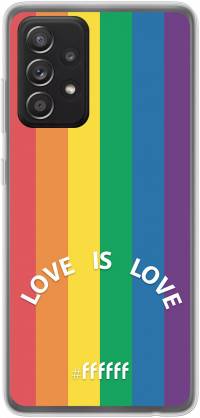 #LGBT - Love Is Love Galaxy A52