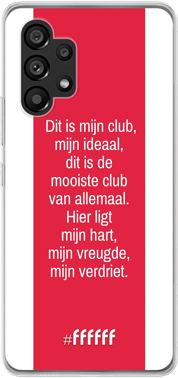 AFC Ajax Dit Is Mijn Club Galaxy A53 5G