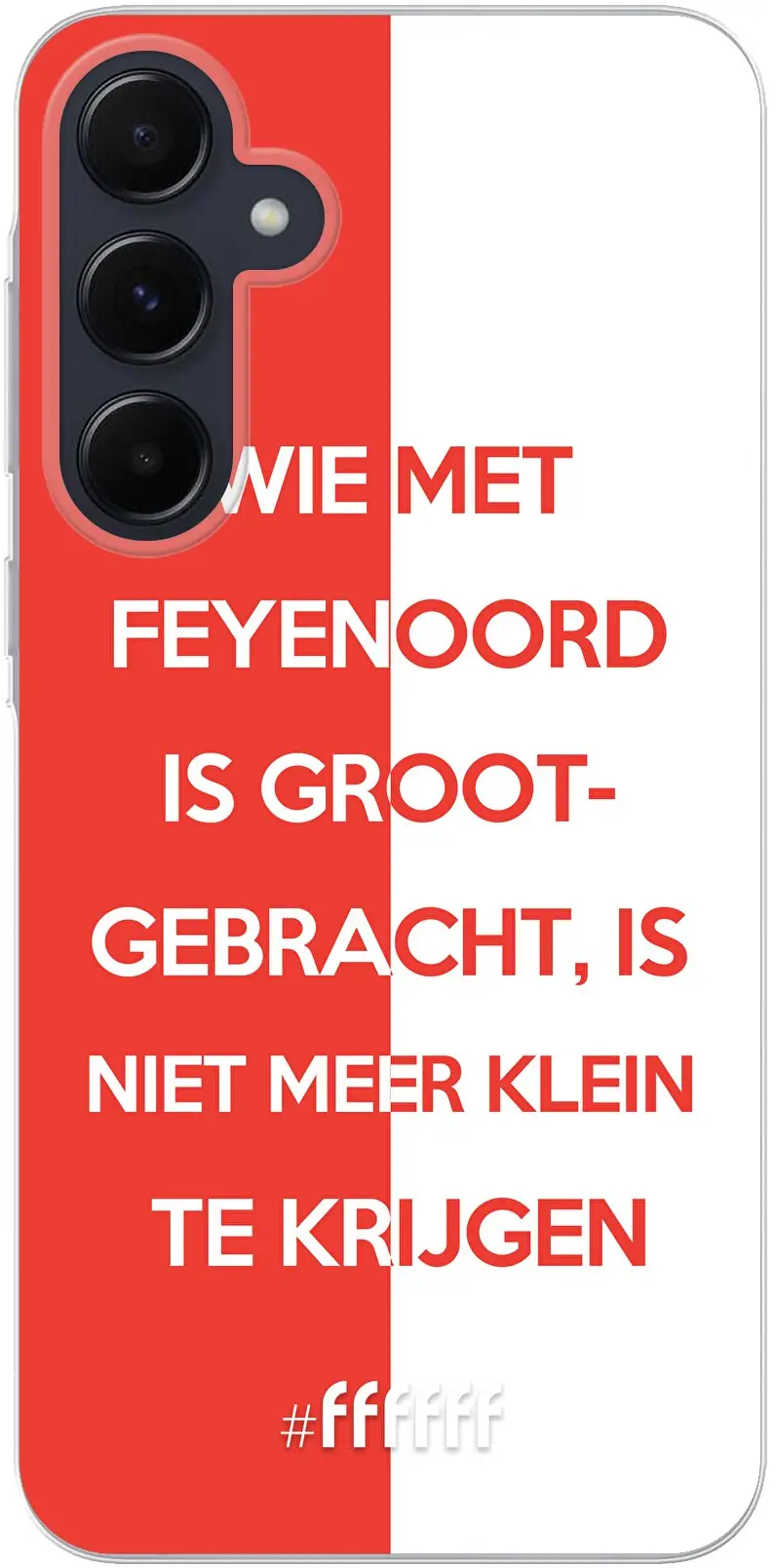 Feyenoord - Grootgebracht Galaxy A55