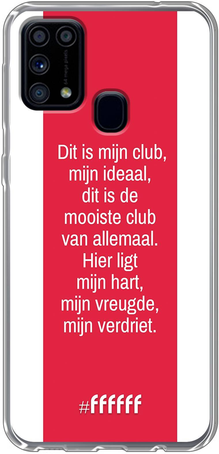 AFC Ajax Dit Is Mijn Club Galaxy M31