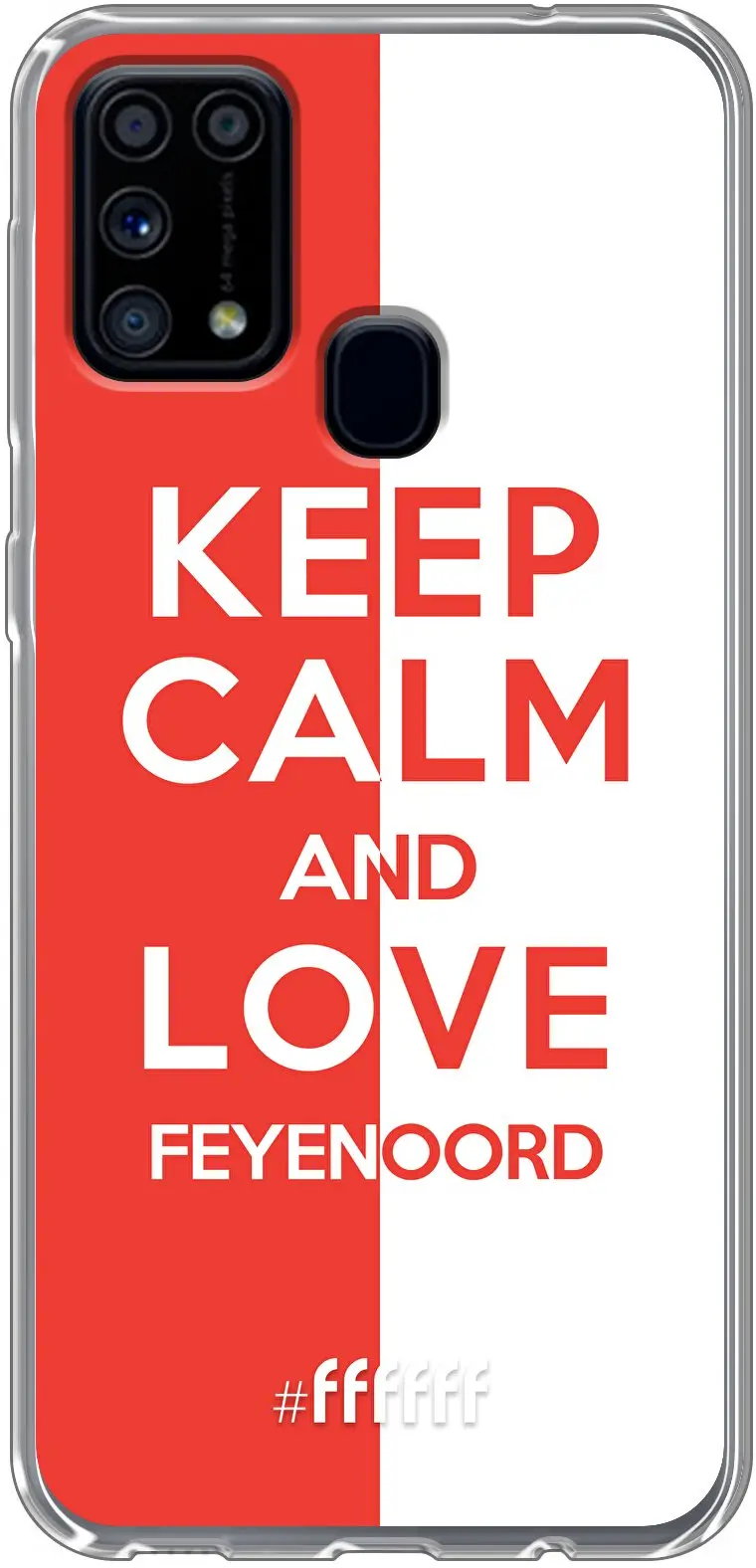 Feyenoord - Keep calm Galaxy M31