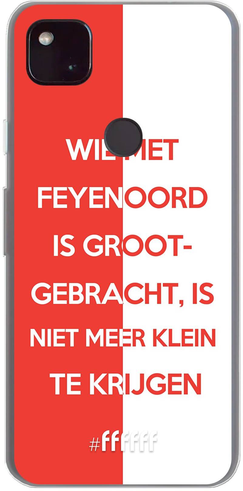 Feyenoord - Grootgebracht Pixel 4a 5G