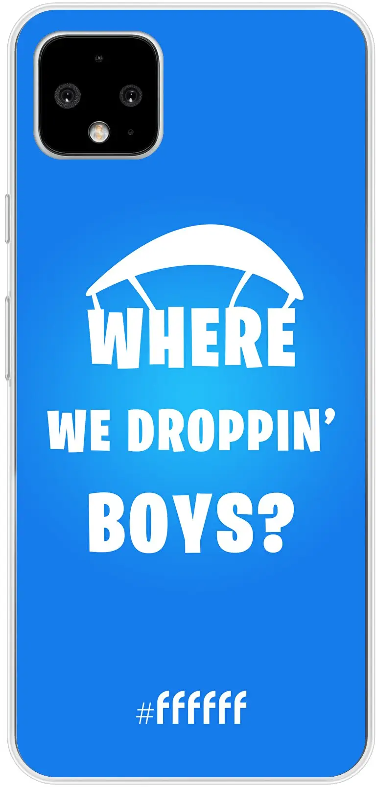 Battle Royale - Where We Droppin' Boys Pixel 4 XL