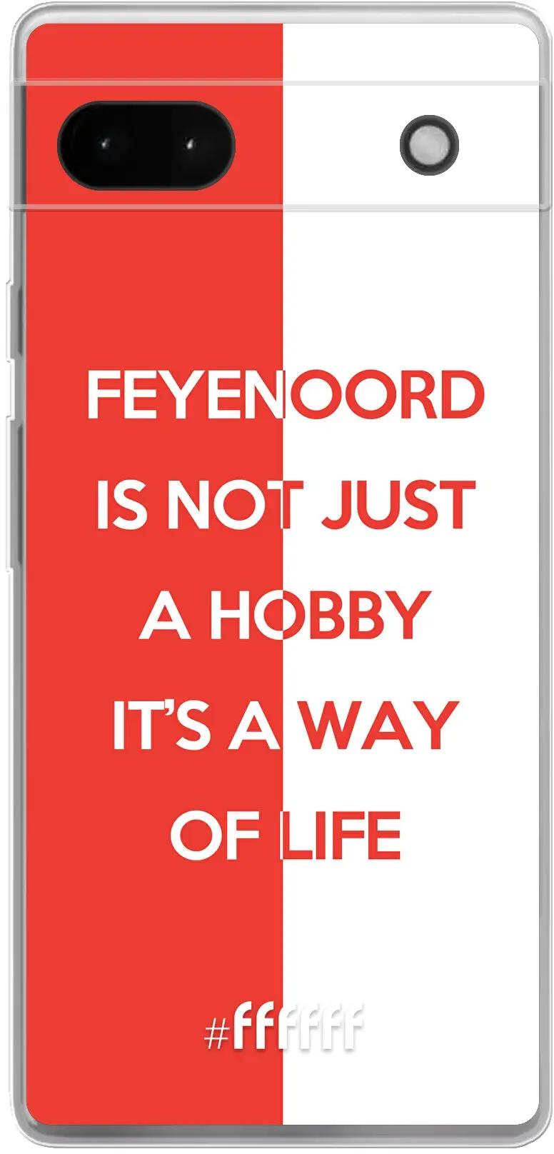 Feyenoord - Way of life Pixel 6A