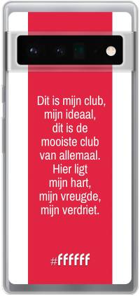AFC Ajax Dit Is Mijn Club Pixel 6 Pro