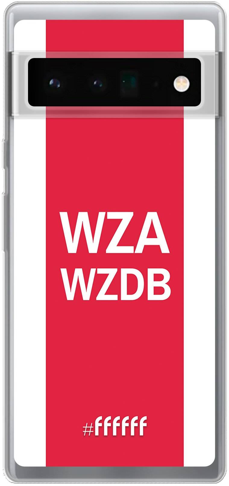 AFC Ajax - WZAWZDB Pixel 6 Pro