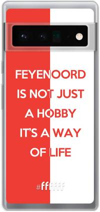 Feyenoord - Way of life Pixel 6 Pro
