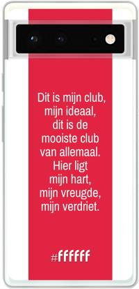 AFC Ajax Dit Is Mijn Club Pixel 6