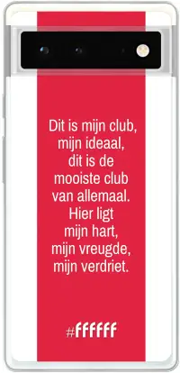 AFC Ajax Dit Is Mijn Club Pixel 6