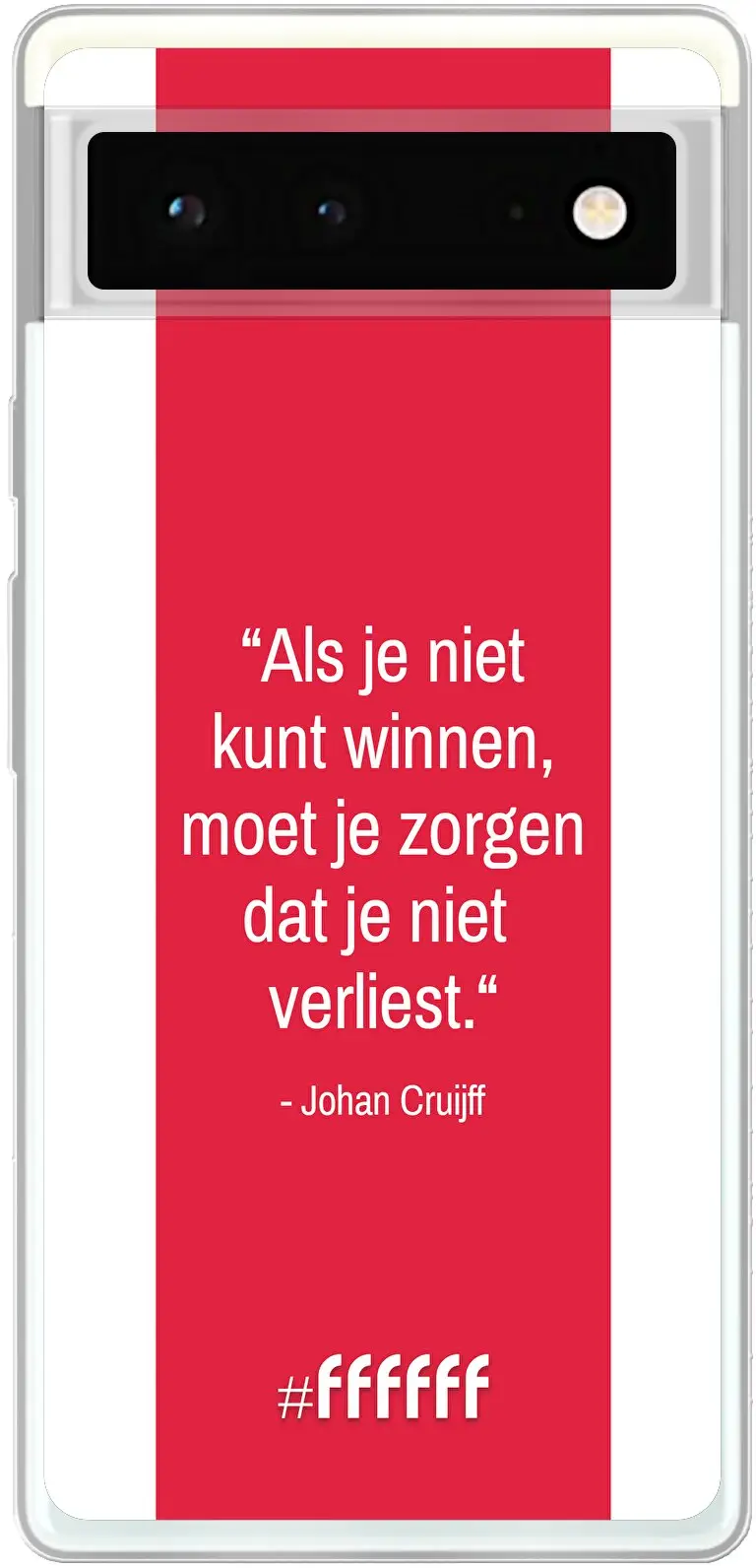 AFC Ajax Quote Johan Cruijff Pixel 6