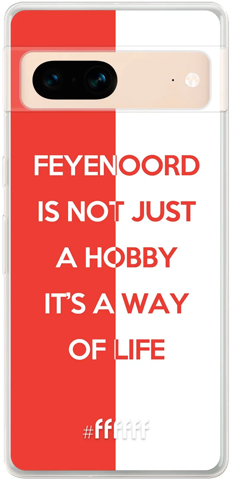 Feyenoord - Way of life Pixel 7