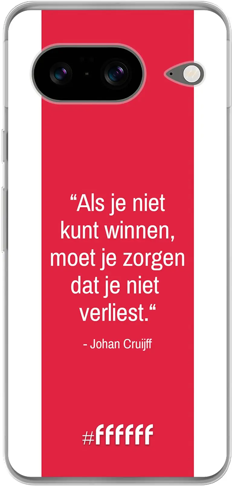 AFC Ajax Quote Johan Cruijff Pixel 8