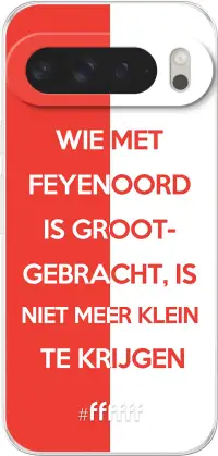 Feyenoord - Grootgebracht Pixel 9 Pro XL