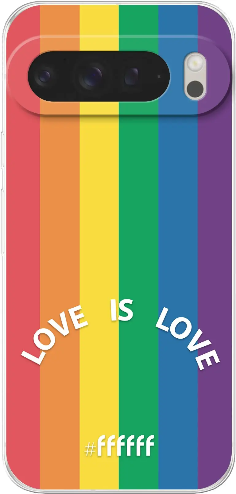 #LGBT - Love Is Love Pixel 9 Pro XL