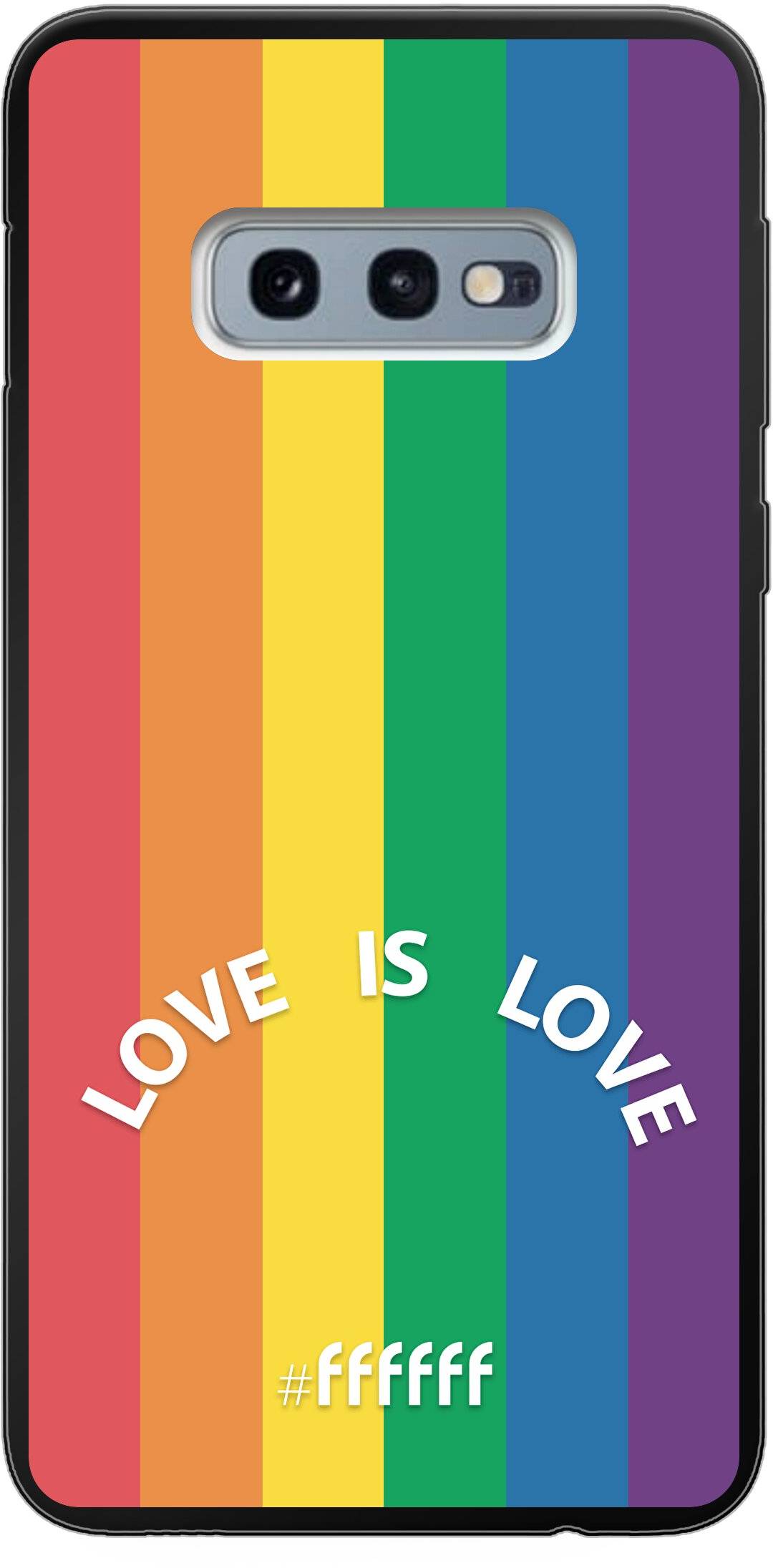 #LGBT - Love Is Love Galaxy S10e