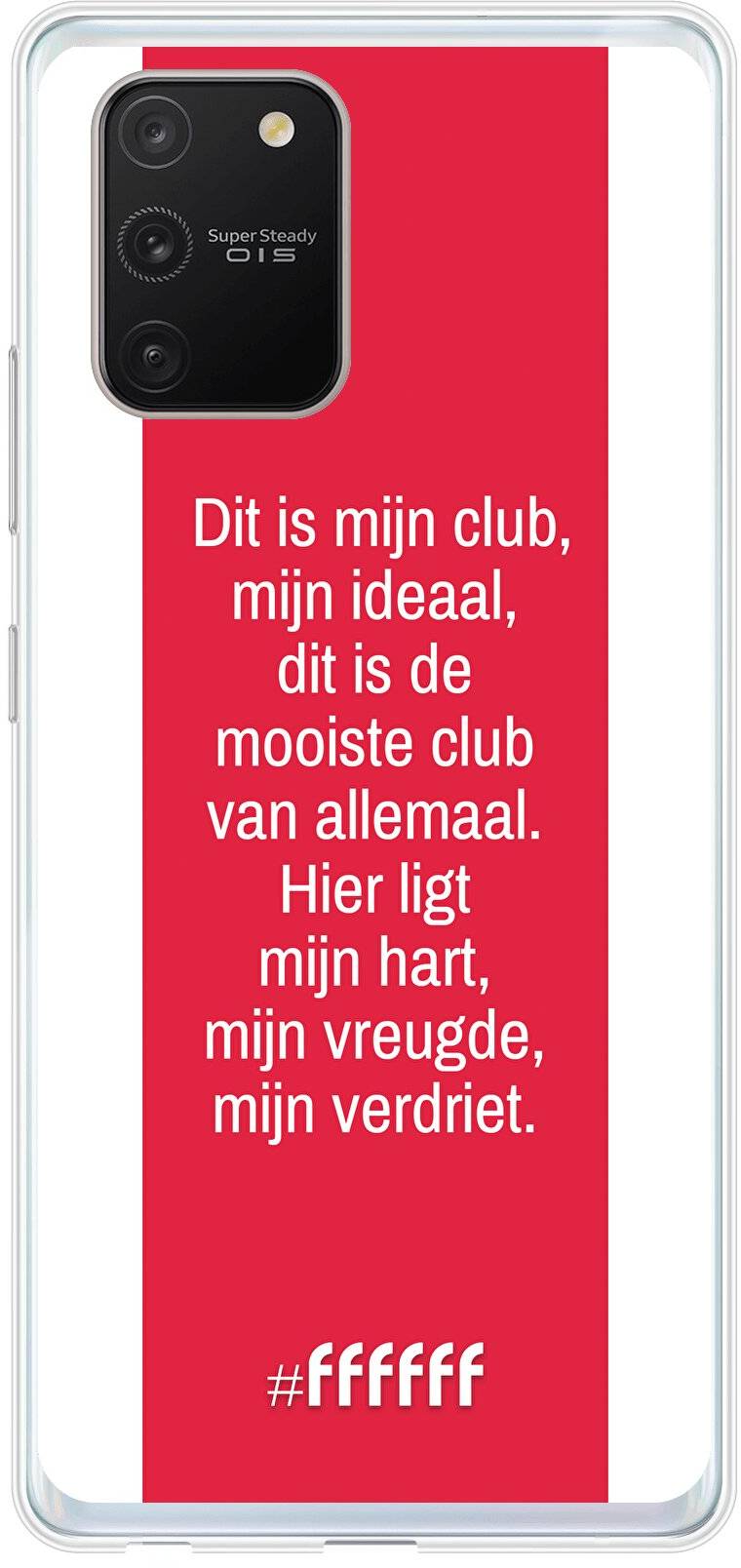 AFC Ajax Dit Is Mijn Club Galaxy S10 Lite