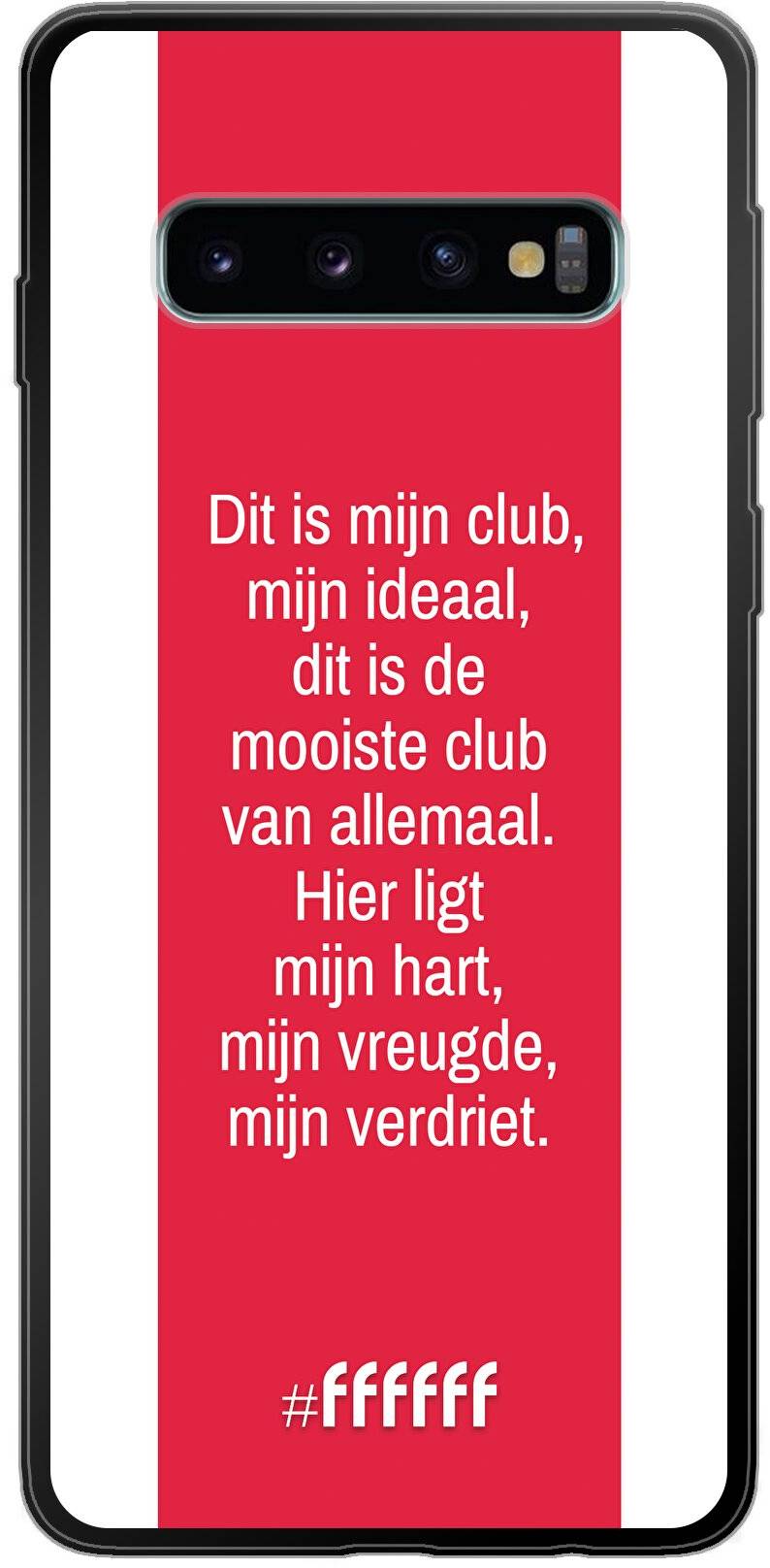 AFC Ajax Dit Is Mijn Club Galaxy S10