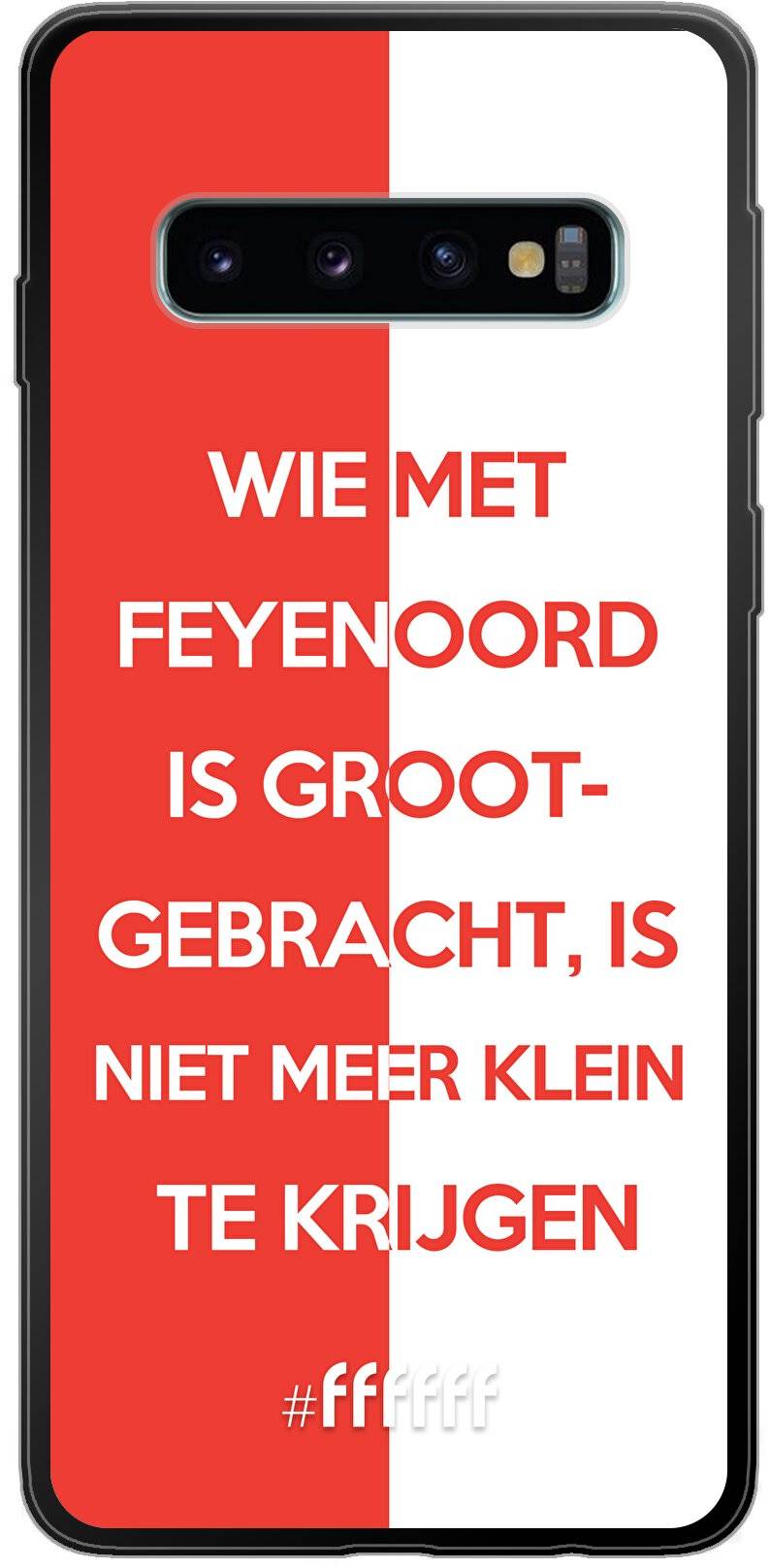 Feyenoord - Grootgebracht Galaxy S10