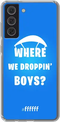 Battle Royale - Where We Droppin' Boys Galaxy S21 FE