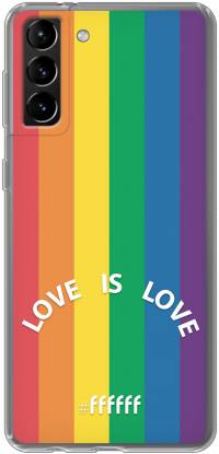 #LGBT - Love Is Love Galaxy S21 Plus