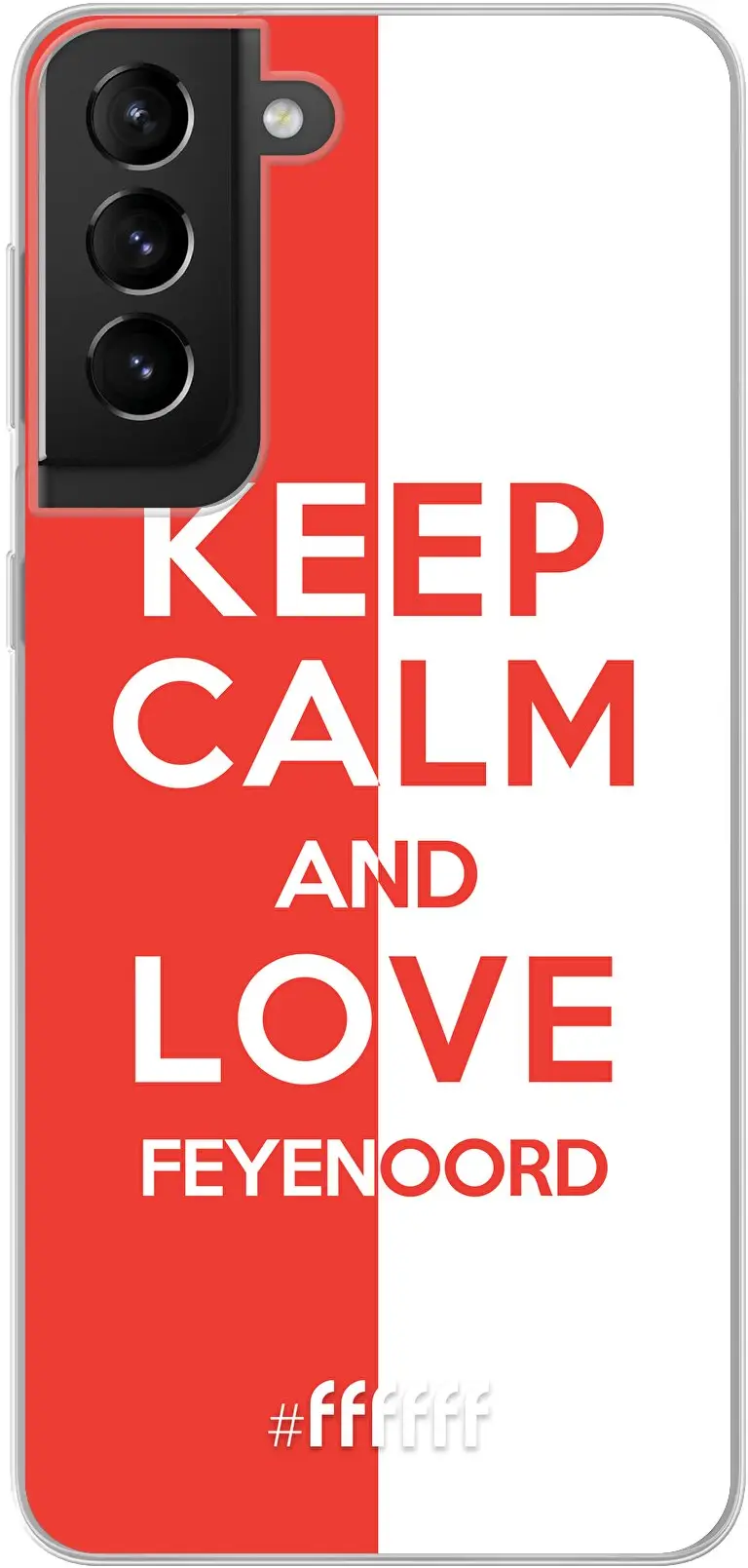 Feyenoord - Keep calm Galaxy S21