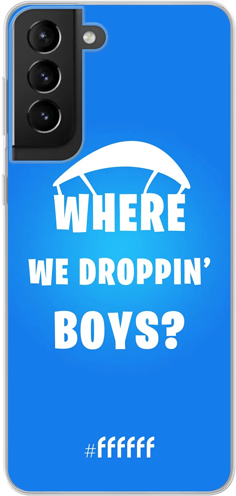 Battle Royale - Where We Droppin' Boys Galaxy S21